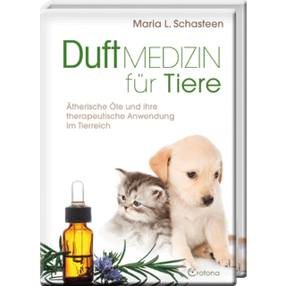 Duftmedizin für Tiere, Maria L. Schasteen
