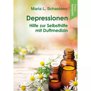 Depressionen Hilfe zur Selbsthilfe, Maria L. Schasteen
