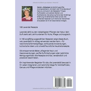 180 Lavendelöl Rezepte für Schönheit und Wohlbefinden